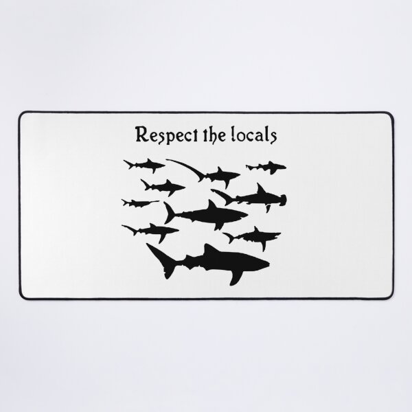 Item preview, Funny Sharks Respect Locals Surfer summer Design Happy Apparel Essential Inspiration Joy Mood Funny designed and sold by DesignByHeartUK.