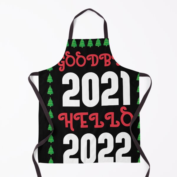 Item preview, Goodbye 2021 Hello 2022 Happy New Year 2022 New Years Eve Goodbye 2021 designed and sold by BarryStore10.