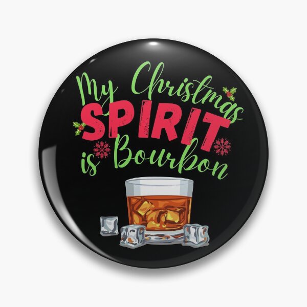 Item preview, My Christmas Spirit is Bourbon! Funny | sarcastic Christmas drinking quote! designed and sold by HROC.