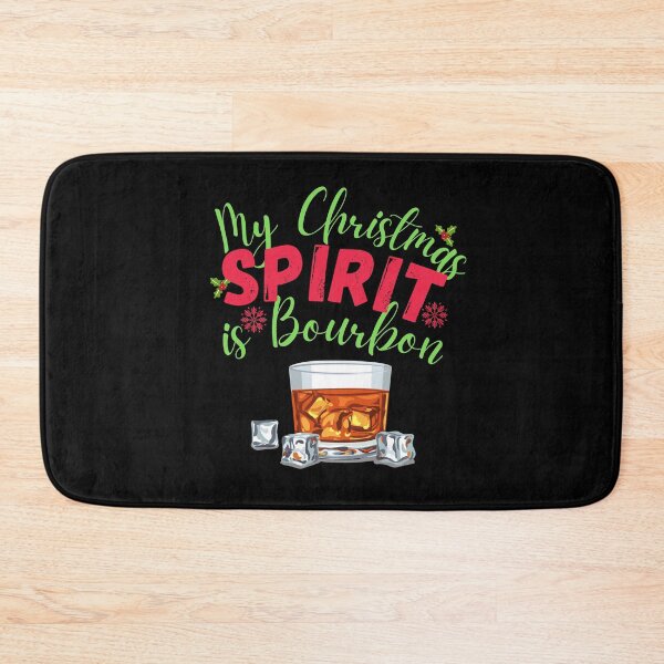 Item preview, My Christmas Spirit is Bourbon! Funny | sarcastic Christmas drinking quote! designed and sold by HROC.