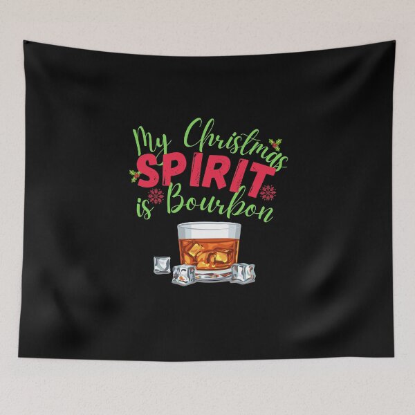Item preview, My Christmas Spirit is Bourbon! Funny | sarcastic Christmas drinking quote! designed and sold by HROC.