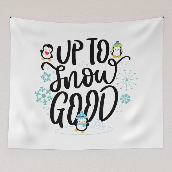 Item preview, Up To Snow Good designed and sold by PirateAvocado.