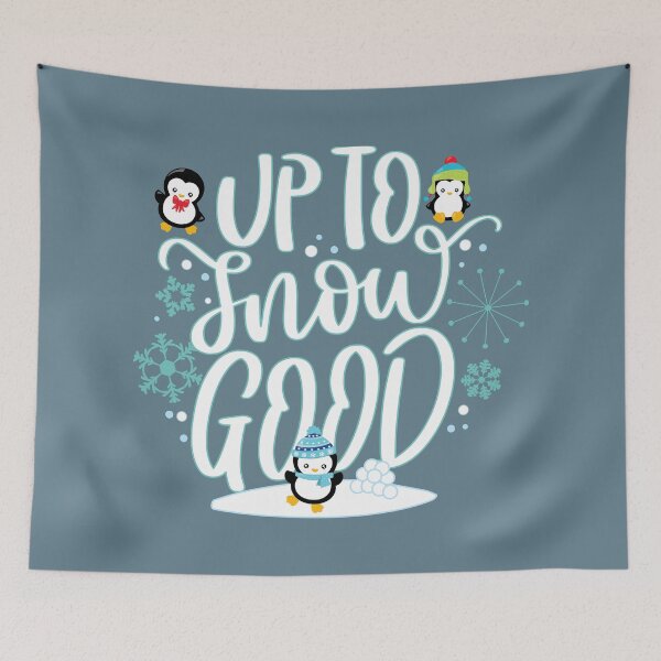 Item preview, Up To Snow Good designed and sold by PirateAvocado.