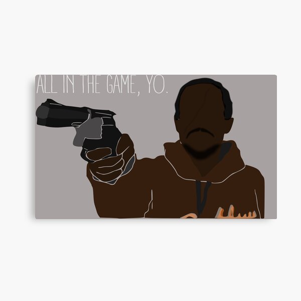 Item preview, The Wire - All In the Game, Yo designed and sold by deanfredrex.