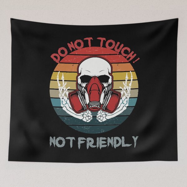 Item preview, Not Friendly Do Not Touch - Social Distancing Retro Vintage Sunset Skull Design Gift Idea For Halloween designed and sold by Prince - Bestseller ★★★★★.