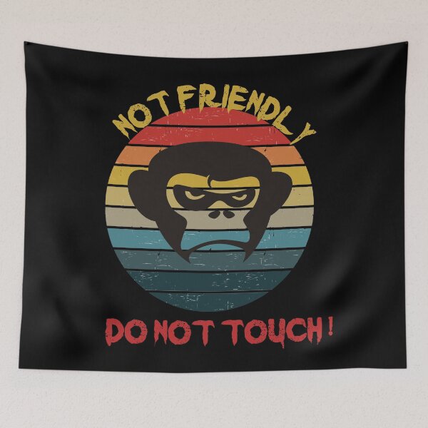 Item preview, Not Friendly Do Not Touch - Social Distancing Retro Vintage Sunset Grumpy Monkey Design Gift Idea For Halloween designed and sold by Prince - Bestseller ★★★★★.