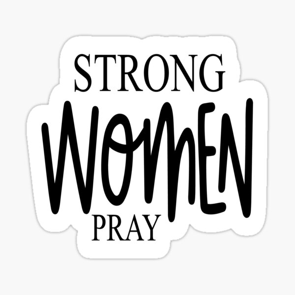 Item preview, Strong Women Pray designed and sold by davidmurtagh.