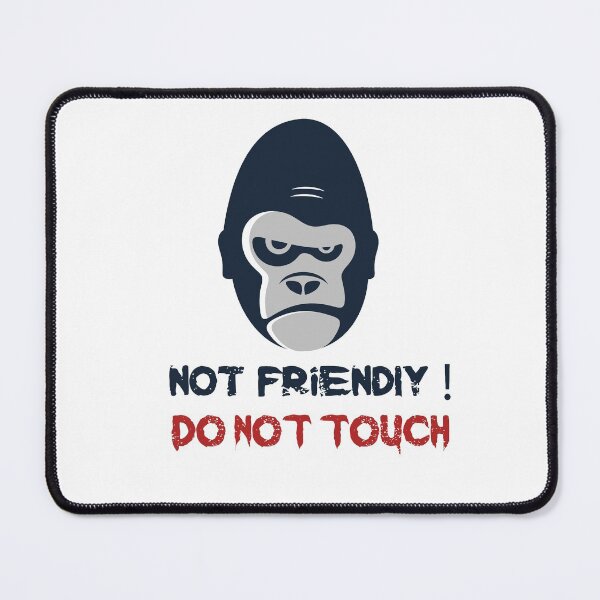 Item preview, Not Friendly Do Not Touch - Social Distancing Grumpy Gorilla Golira Design Gift Idea For Halloween designed and sold by Prince - Bestseller ★★★★★.