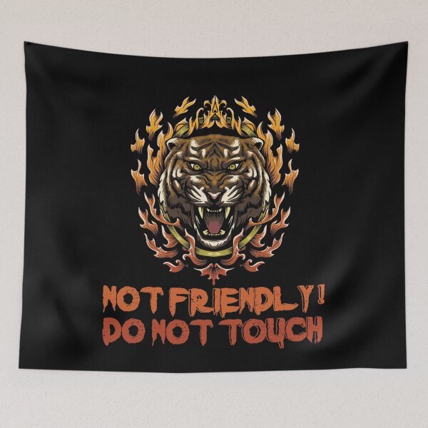 Item preview, Not Friendly Do Not Touch - Social Distancing Angry Tiger Design Gift Idea For Halloween designed and sold by Prince - Bestseller ★★★★★.