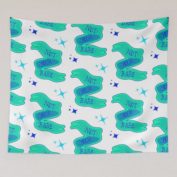Item preview, blue/green “not your babe” banner designed and sold by anxietyflower.