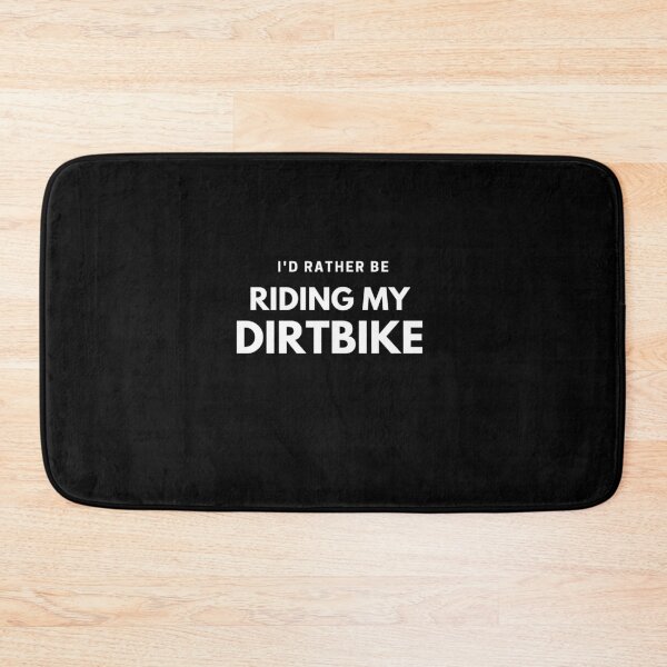 Item preview, I'd Rather Be Riding My Dirtbike designed and sold by Andrean Designs.