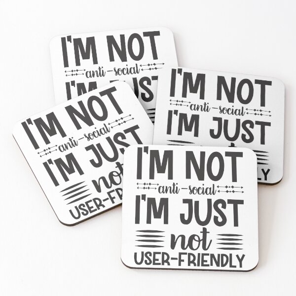 Item preview, I'm Not Antisocial I'm Just Not User Friendly - Funny Distancing Typography Design Gift Idea For Loners designed and sold by Prince - Bestseller ★★★★★.