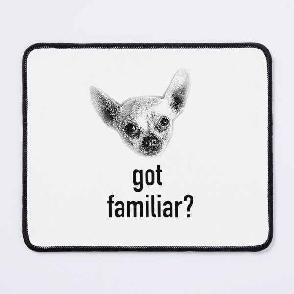 Item preview, Got Familiar? designed and sold by Kat Waterflame.