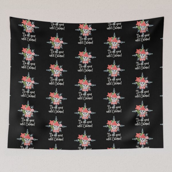 Item preview, Do not open until Christmas, Meowy Catmas, Cute Christmas Cat Lover Print designed and sold by Auntieck.