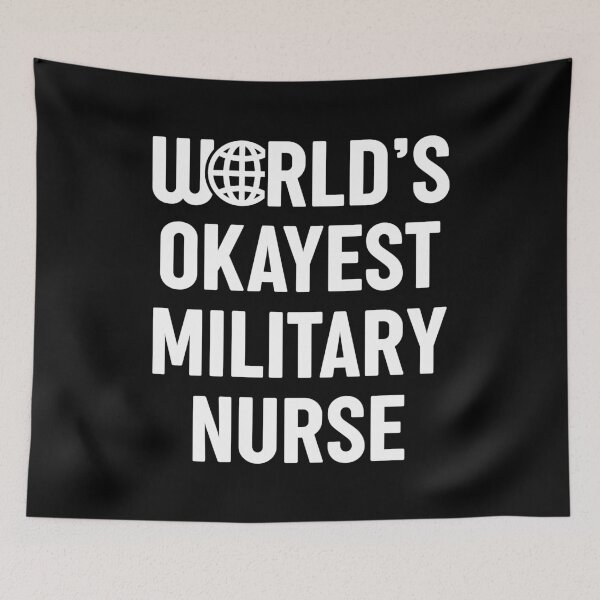 Item preview, World's Okayest Military Nurse designed and sold by spacedowl.