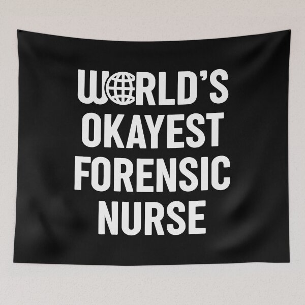 Item preview, World's Okayest Forensic Nurse designed and sold by spacedowl.
