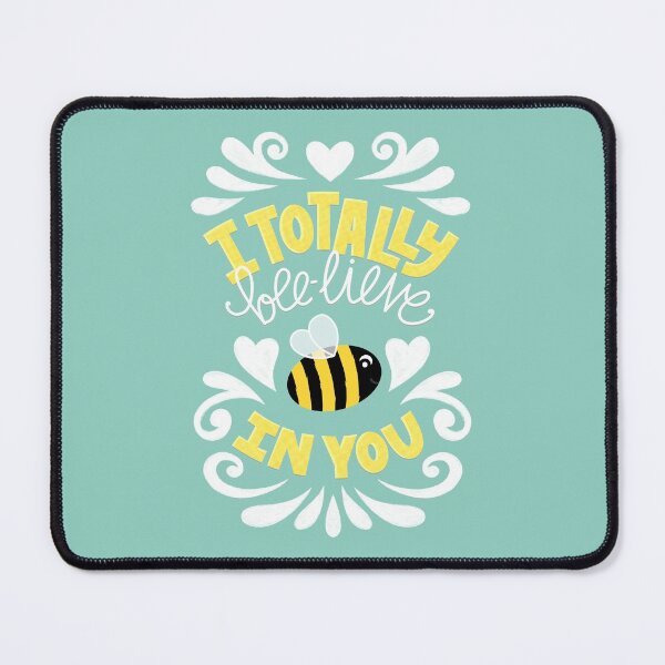 Item preview, I Bee-Lieve In You - Positive Cute Animal Pun designed and sold by Kit Cronk.