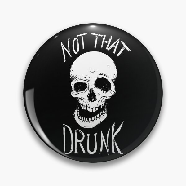 Item preview, Not That Drunk designed and sold by Seignemartin.