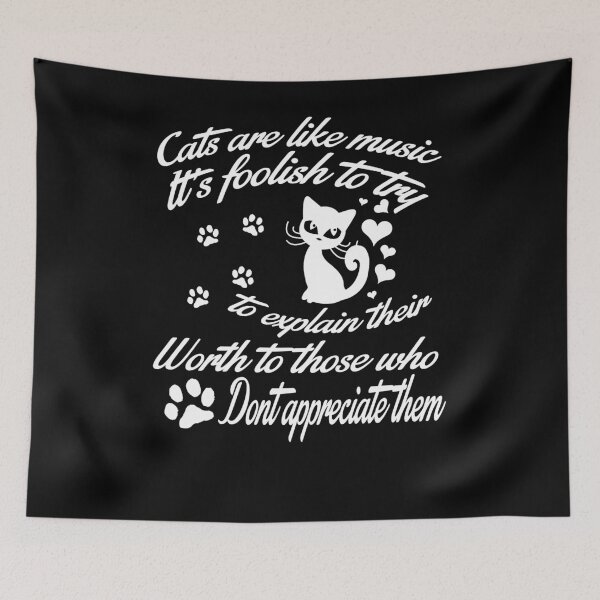 Item preview, Cats Are Like Music It’s Foolish To Try To Explain designed and sold by Nqestore.
