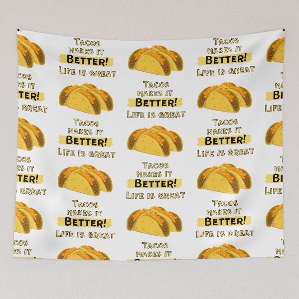 Item preview, Life Is Great Tacos Make It Better! designed and sold by OlympicsMerch.