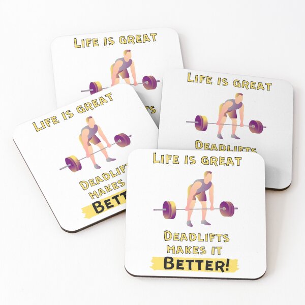 Item preview, Life Is Great Deadlifts Make It Better! designed and sold by OlympicsMerch.