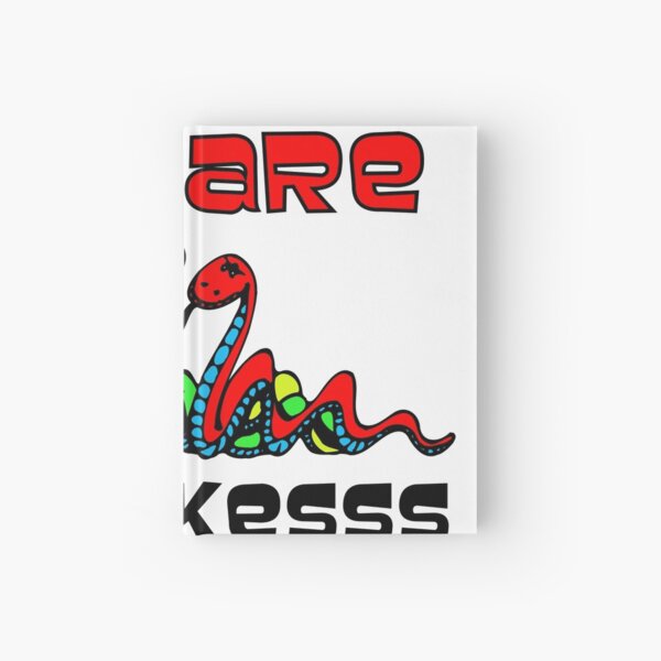 Beware of snakes Hardcover Journal