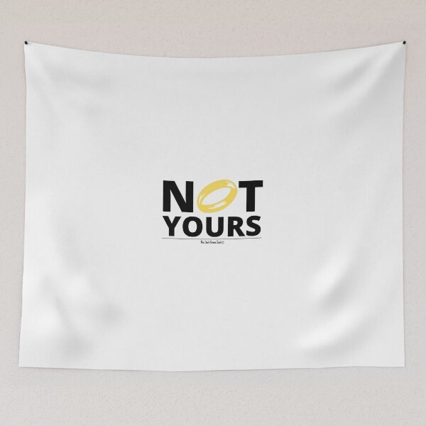 Item preview, Not Yours - White designed and sold by DarkGreenSoul.