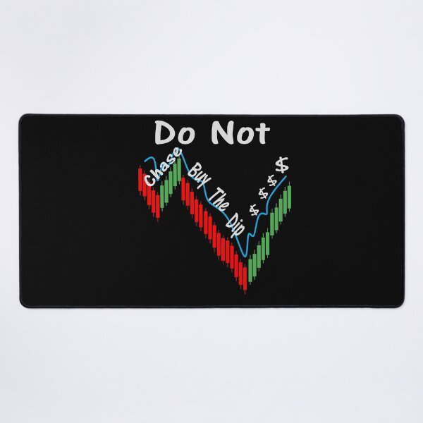 Item preview, Do Not Chase Buy The Dip $ designed and sold by Jacksonso.