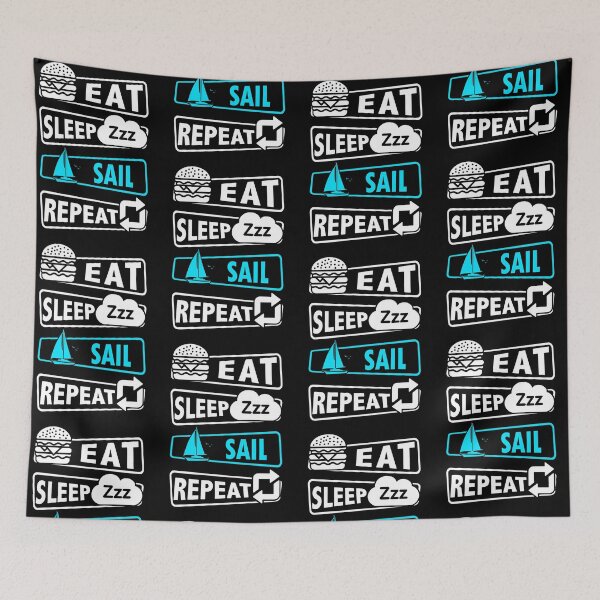 Item preview, Eat sleep Sailing repeat blue designed and sold by HauckClothing.