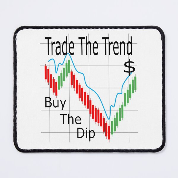 Item preview, Trade The Trend Buy The Dip $ designed and sold by Jacksonso.