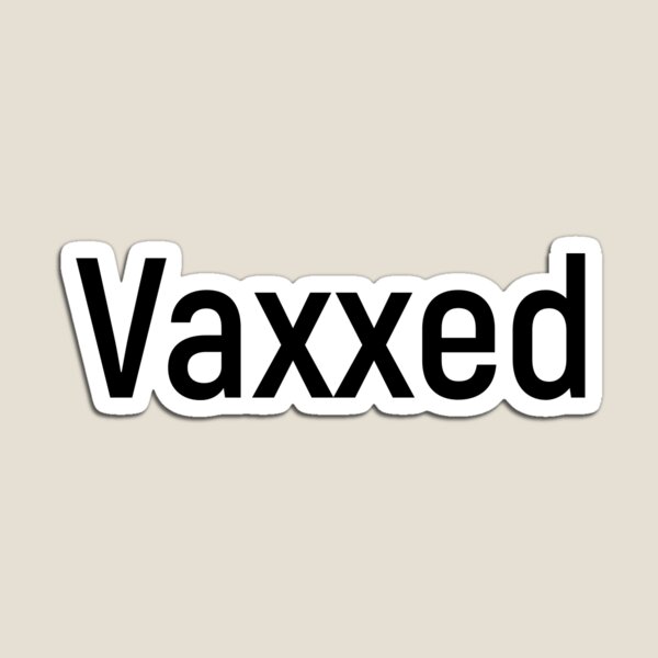 Item preview, Vaxxed designed and sold by Joshy-B.