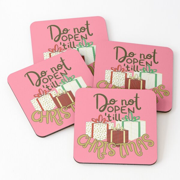 Item preview,  Do Not Open Until Christmas - Christmas Present Gift Time designed and sold by ViewerEqualsPhoton.