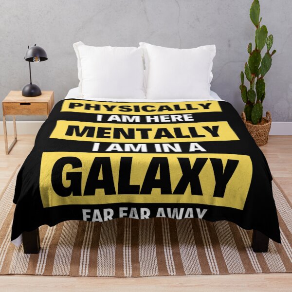 Item preview, Physically I am Here Mentally I Am In A Galaxy Or In Christmas Party designed and sold by chetan786.