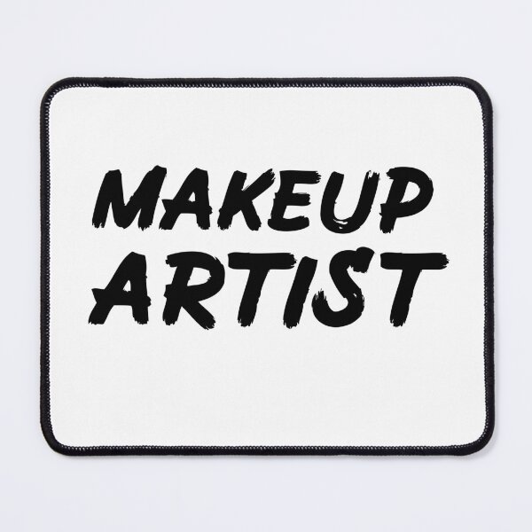Item preview, Makeup Artist for Beautician and Cosmetologists   designed and sold by Mochi-Merch.