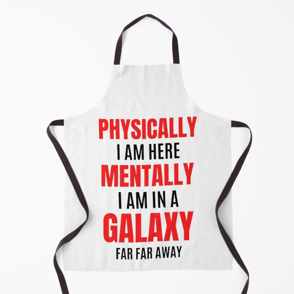 Item preview,  Physically I am Here Mentally I Am In A Galaxy Or In Christmas Party designed and sold by chetan786.