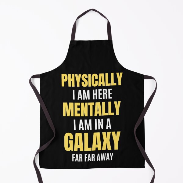 Item preview,   Physically I am Here Mentally I Am In A Galaxy Or In Christmas Party designed and sold by chetan786.