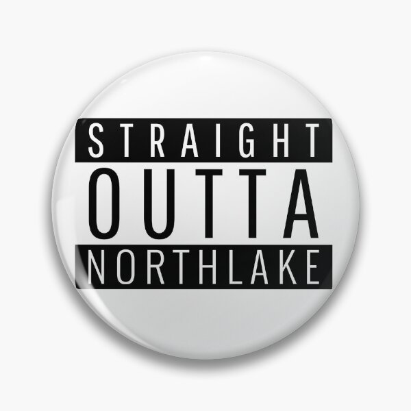 Item preview, Straight Outta Northlake Illinois designed and sold by Teelogic.