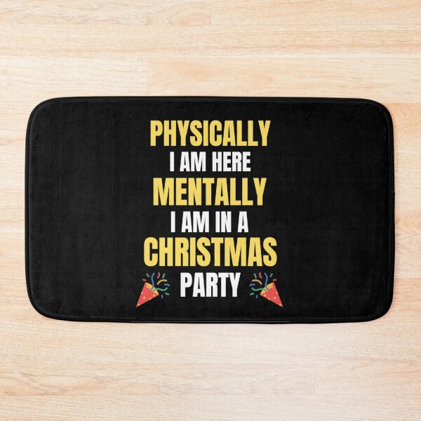 Item preview,  Physically I am Here Mentally I Am In A Galaxy Or In Christmas Party designed and sold by chetan786.