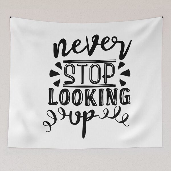 Item preview, never stop looking up -1 designed and sold by sama-stylish.