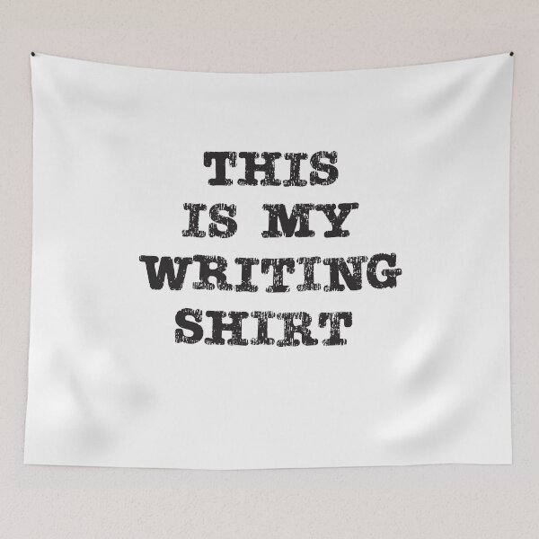 Item preview, This is My Writing Shirt For Writers Poets Authors designed and sold by RoguePixel.