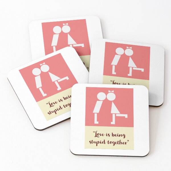Item preview, Love Is Being Stupid Together. designed and sold by Blaze111.