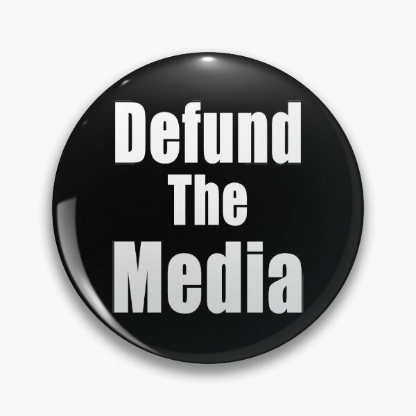 Item preview, Defund The Media designed and sold by Jason Gilbert.
