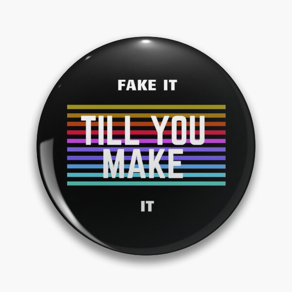 Item preview, Fake It Till You Make It Classic T-Shirt designed and sold by winstonclarker.