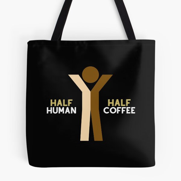 Item preview, Half Human Half Coffee  designed and sold by Totalove.