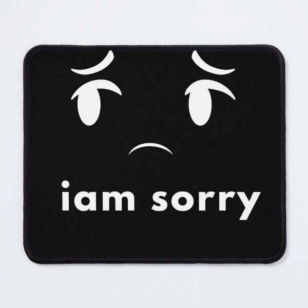 Item preview, Iam sorry designed and sold by Totalove.