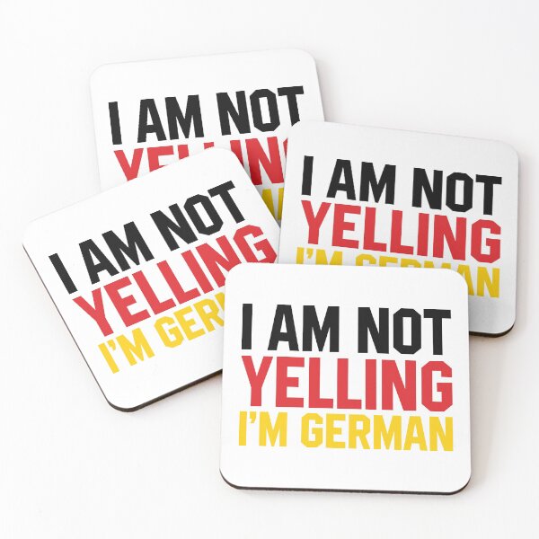 Item preview, I Am Not Yelling I'm German designed and sold by print hasan.