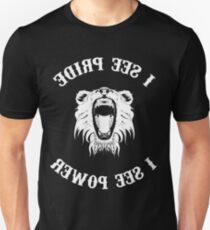 I See Pride, I See Power Unisex T-Shirt