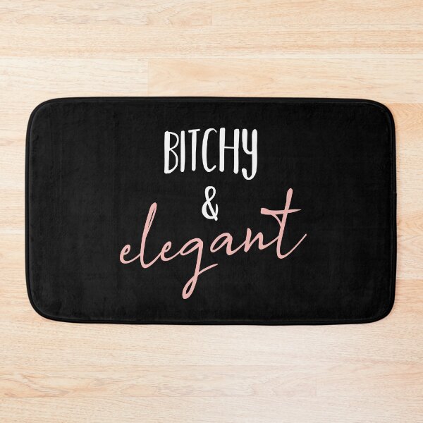 Item preview, Bitchy & Elegant designed and sold by threadfulcat.