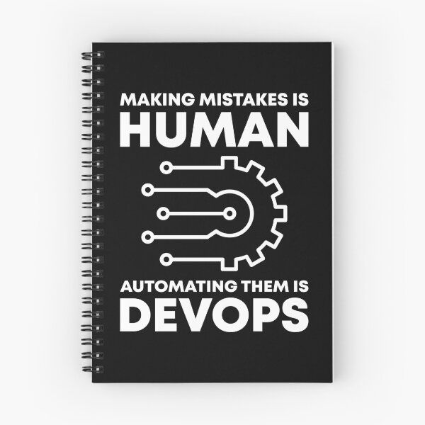 Item preview, Making Mistakes Is Human Automating Them Is DevOps designed and sold by TashaVector.