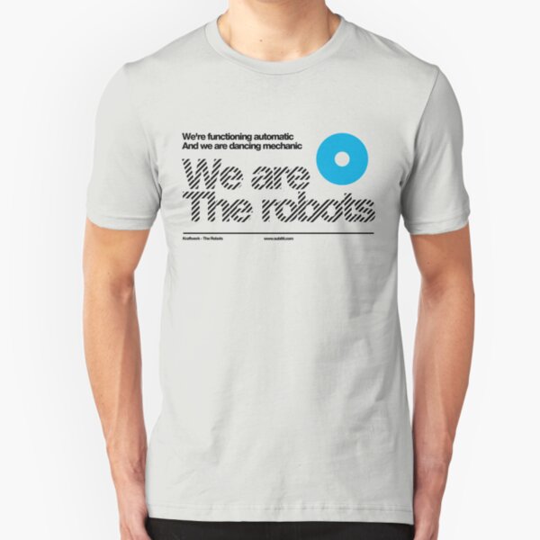 We are the robots /// Slim Fit T-Shirt